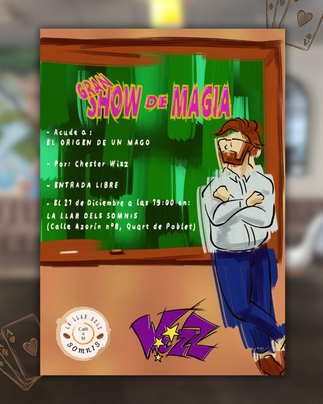 Gran Show de Magia – El origen de un mago en La Llar dels Somnis ✨🪄