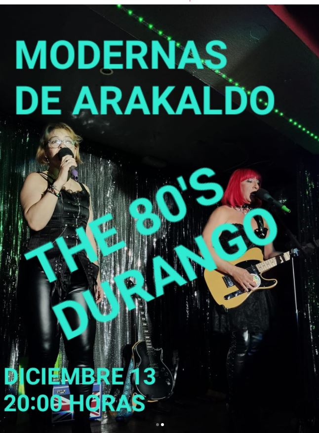 Modernas de Arakaldo en The 80's Durango